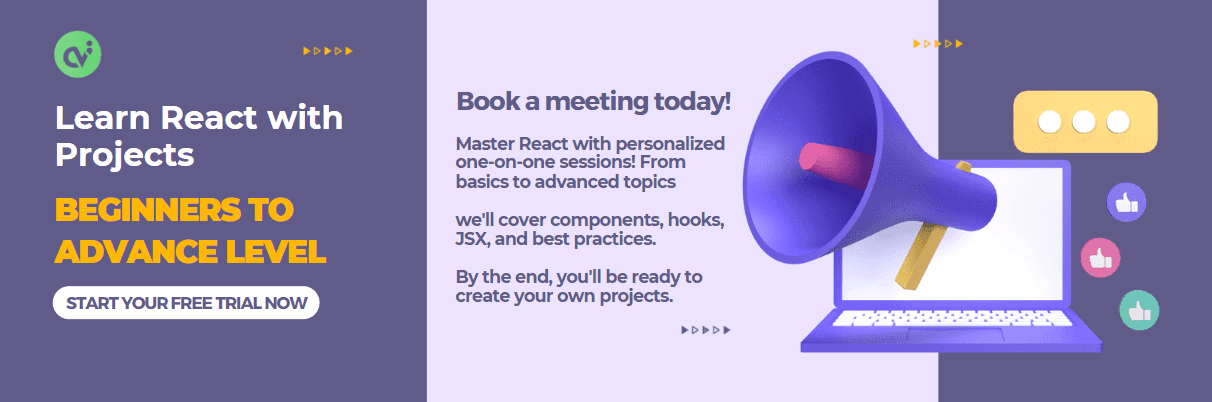 Learn React with Projects, personalized one-on-one sessions!