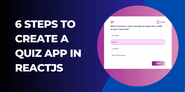 6 Steps to Create a Quiz App in ReactJS